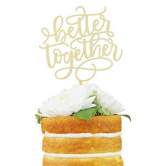 Better Together Cake Topper (Gold)