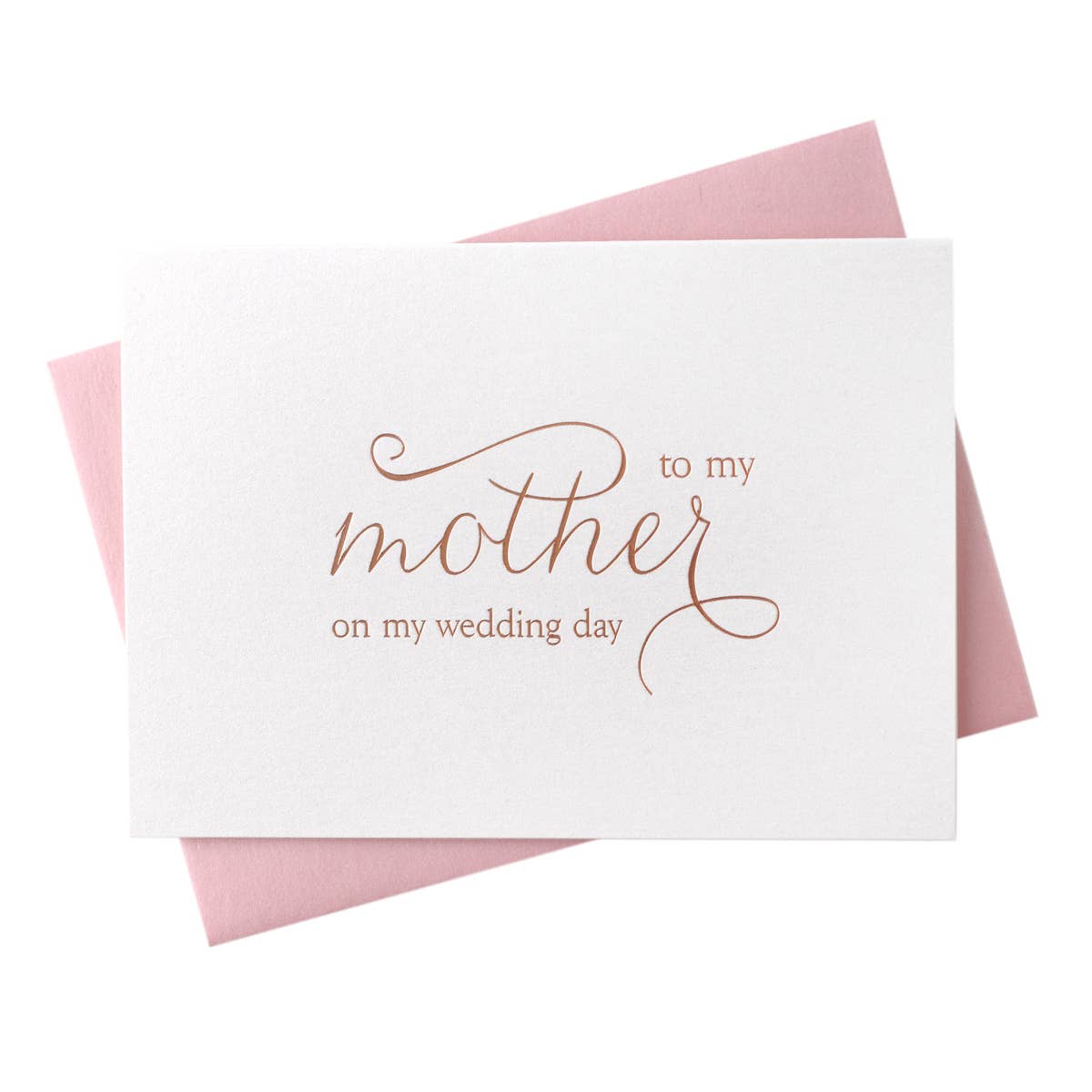 Foil To My Mother on My Wedding Day Card to Mom from Bride