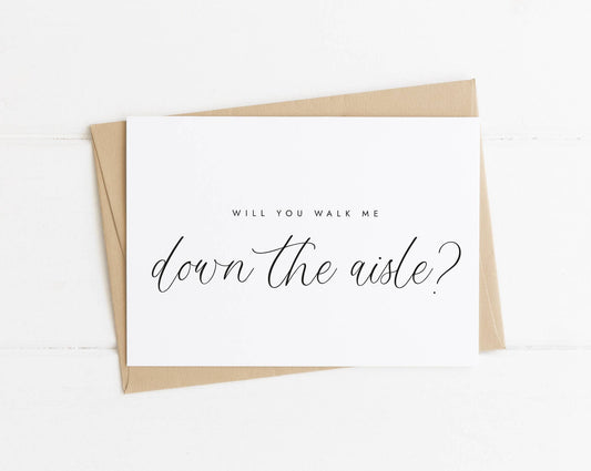 Will You Walk Me Down The Aisle Wedding Card