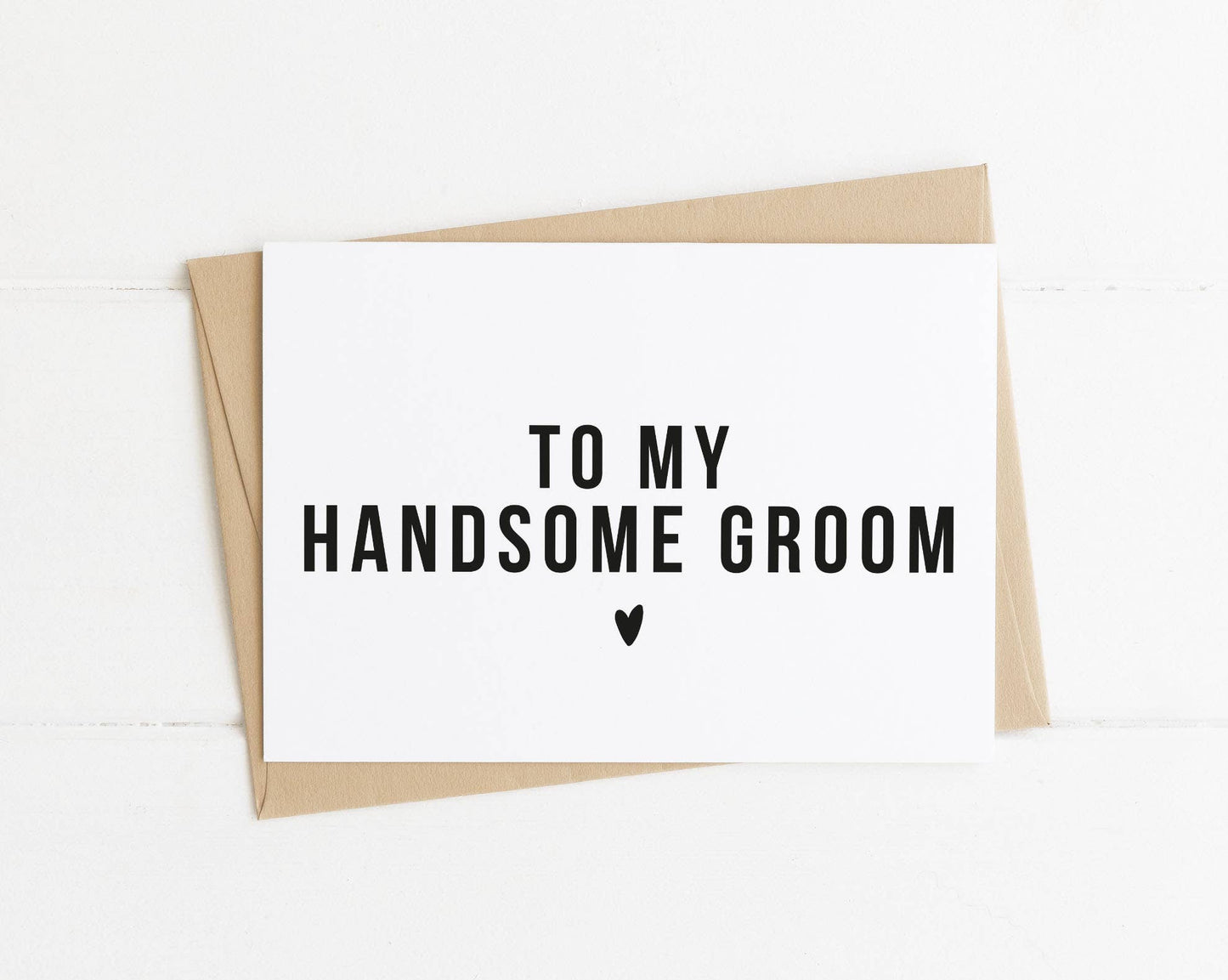 To My Handsome Groom Wedding Day Card