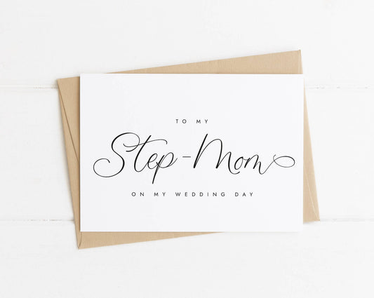 To My Step-Mom On My Wedding Day Card