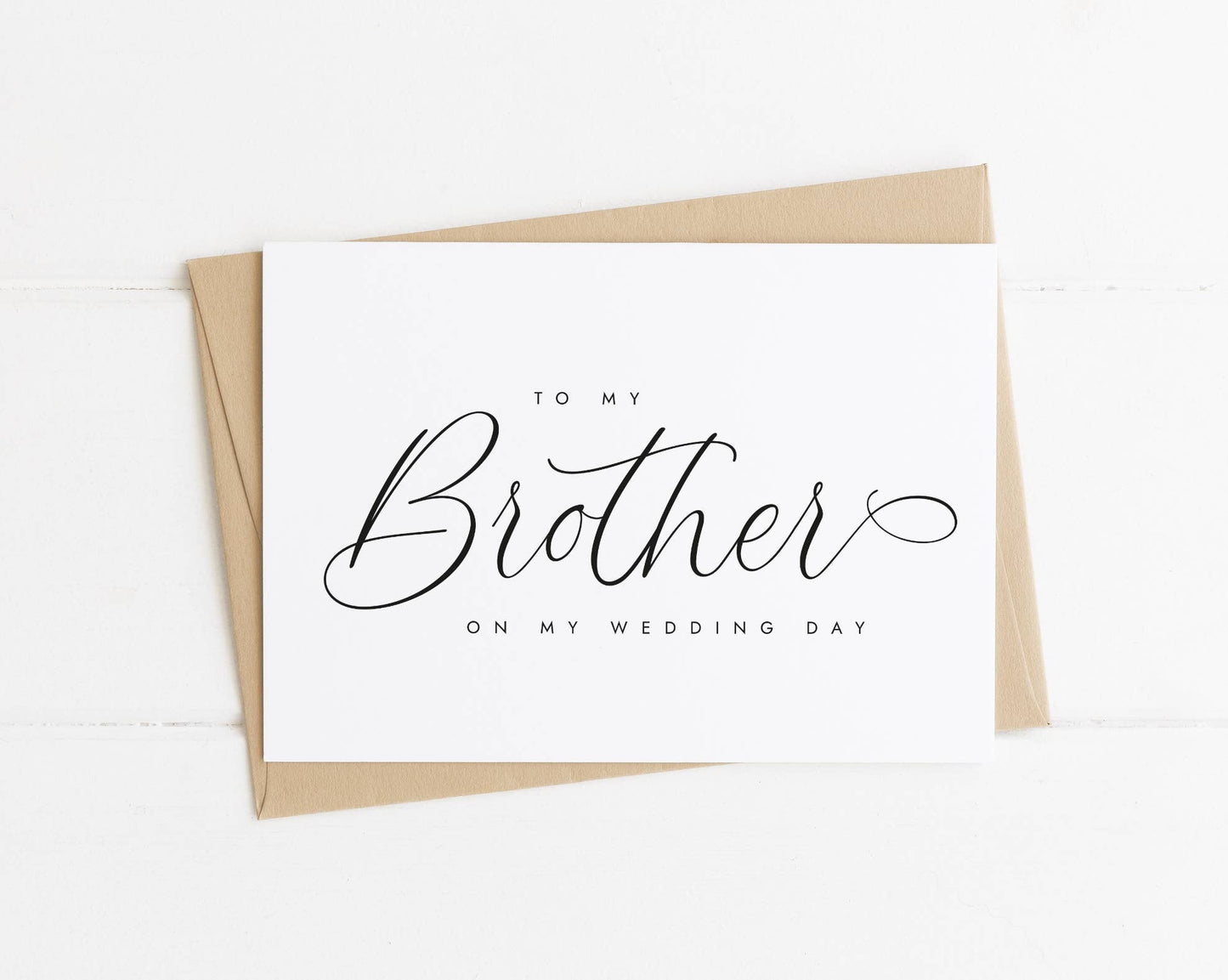 To My Brother On My Wedding Day Card